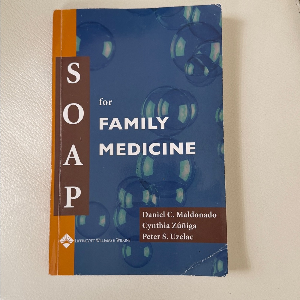 SOAP for Family Medicine Textbook - Blue Cover